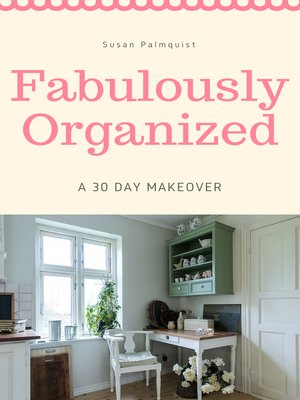 cover image of Fabulously Organized a 30 Day Money Makeover